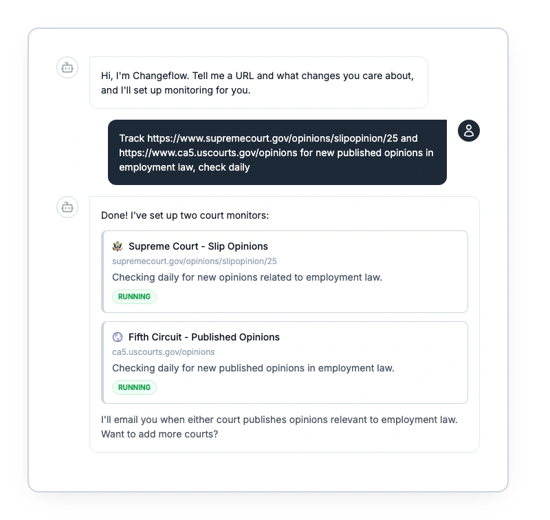 Changeflow chat interface showing court website monitoring setup for Supreme Court and Fifth Circuit opinions